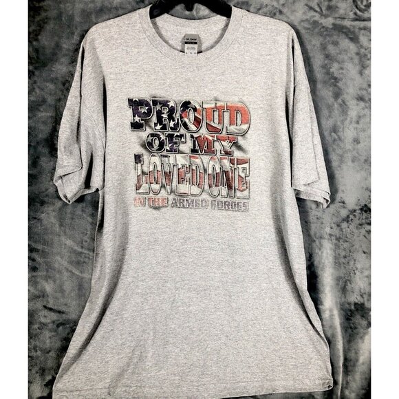Unisex T-Shirt Proud Of My Loved Ones In The Armed Forces Size Extra large - Picture 1 of 8